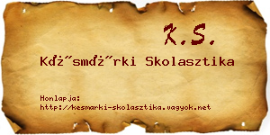 Késmárki Skolasztika névjegykártya